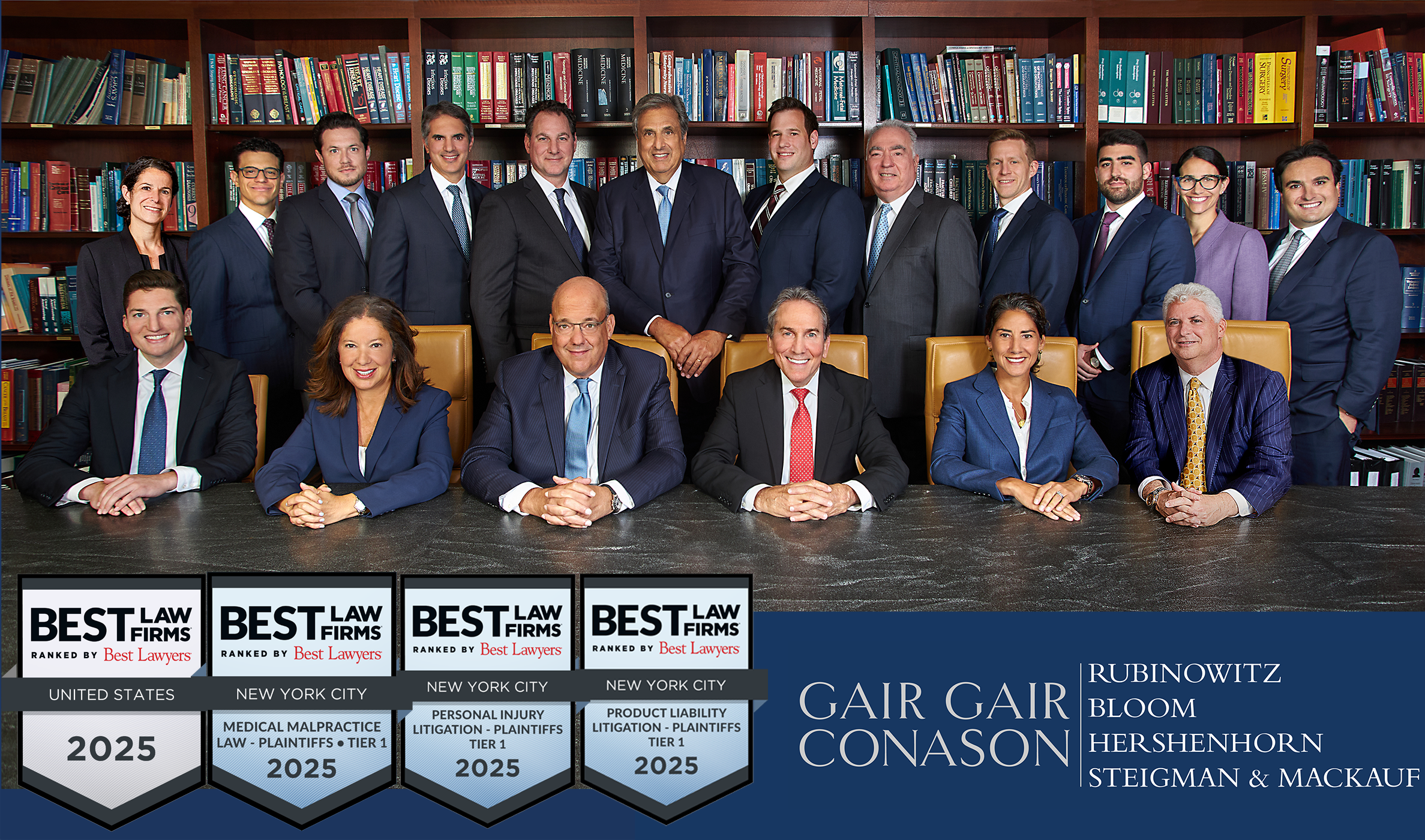 A group photo of the attorneys at Gair, Gair, Conason, Rubinowitz, Bloom, Hershenhorn, Steigman & Mackauf, standing proudly with the 2025 *Best Law Firms* badges, showcasing both National and Metropolitan Tier 1 rankings in Medical Malpractice, Personal Injury, and Product Liability Litigation, celebrating 15 consecutive years of recognition.